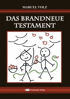 Das Brandneue Testament - Volz, Marcel
