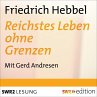 Reichstes Leben ohne Grenzen... - Bild 1