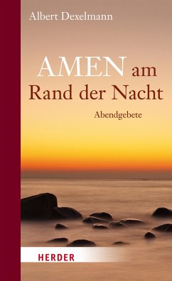 Amen am Rand der Nacht (eBook, ePUB) - Dexelmann, Albert