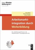 Arbeitsmarktintegration durch Weiterbildung