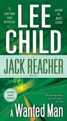 A Wanted Man (with Bonus Short Story Not a Drill): A Jack Reacher Novel - Child, Lee