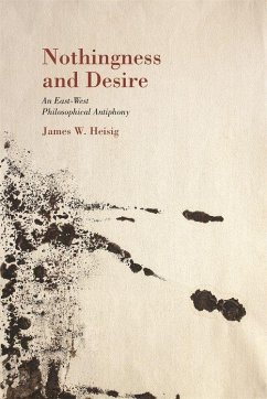 Nothingness and Desire - Heisig, James W.