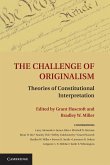 The Challenge of Originalism