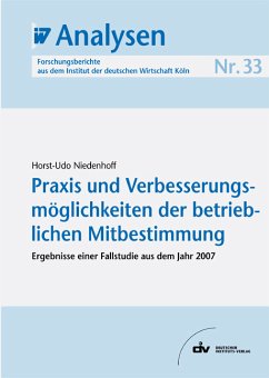 Praxis und Verbesserungsmöglichkeiten der betrieblichen Mitbestimmung (eBook, PDF) - Niedenhoff, Horst U