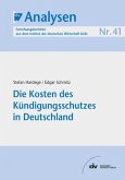 Die Kosten des Kündigungsschutzes in Deutschland (eBook, PDF)