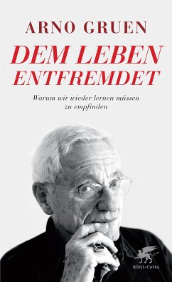 Dem Leben entfremdet (eBook, ePUB) - Gruen, Arno