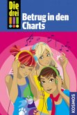 Betrug in den Charts / Die drei Ausrufezeichen Bd.31