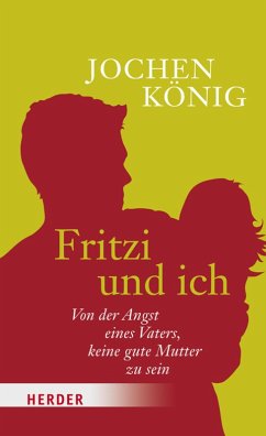 Fritzi und ich (eBook, ePUB) - König, Jochen