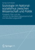 Soziologie im Nationalsozialismus zwischen Wissenschaft und Politik (eBook, PDF)