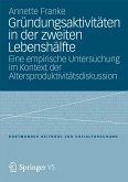 Gründungsaktivitäten in der zweiten Lebenshälfte (eBook, PDF)