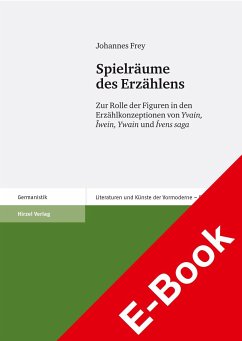 Spielräume des Erzählens (eBook, PDF) - Frey, Johannes