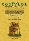 Libro de conivros contra tempestades, contra oruga y arañuela Libro de conivros contra tempestades, contra oruga y arañuela