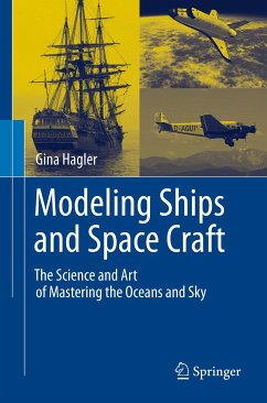 Modeling Ships and Space Craft (eBook, PDF) - Hagler, Gina