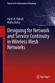 Designing for Network and Service Continuity in Wireless Mesh Networks (eBook, PDF)