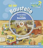 Was steckt dahinter? Auf der Baustelle, m. Audio-CD
