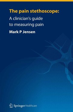 The pain stethoscope: (eBook, PDF) - Jensen, Mark
