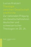 Theologie zwischen Gesellschaft und Kirche