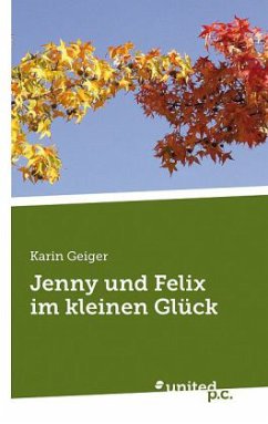 Cover Jenny und Felix im kleinen Glück
