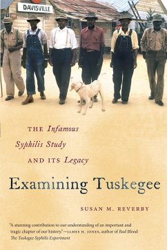 Examining Tuskegee - Reverby, Susan M.