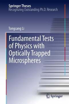 Fundamental Tests of Physics with Optically Trapped Microspheres (eBook, PDF) - Li, Tongcang