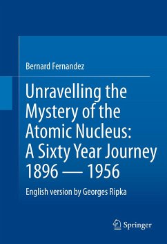 Unravelling the Mystery of the Atomic Nucleus (eBook, PDF) - Fernandez, Bernard; Ripka, Georges