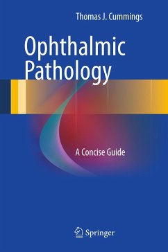 Ophthalmic Pathology (eBook, PDF) - Cummings, Thomas J