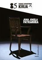 Patriarkka - Jokela, Juha