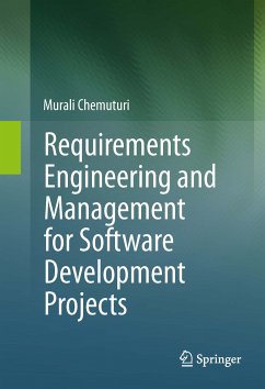 Requirements Engineering and Management for Software Development Projects (eBook, PDF) - Chemuturi, Murali