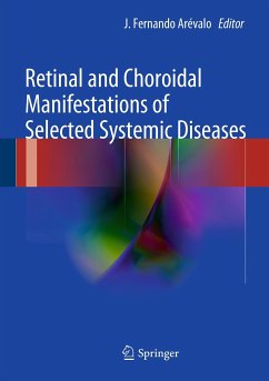 Retinal and Choroidal Manifestations of Selected Systemic Diseases (eBook, PDF)
