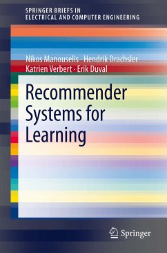 Recommender Systems for Learning (eBook, PDF) - Manouselis, Nikos; Drachsler, Hendrik; Verbert, Katrien; Duval, Erik