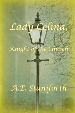 Lady Celina - Staniforth, A. E.