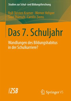 Das 7. Schuljahr (eBook, PDF) - Kramer, Rolf-Torsten; Helsper, Werner; Thiersch, Sven; Ziems, Carolin
