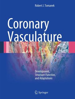 Coronary Vasculature (eBook, PDF) - Tomanek, Robert J.