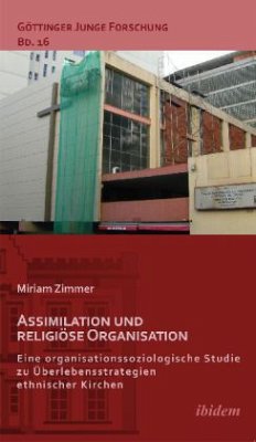 Assimilation und religiöse Organisation - Zimmer, Miriam