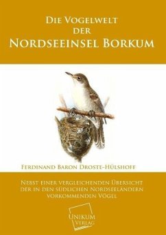 Die Vogelwelt der Nordseeinsel Borkum - Droste-Hülshoff, Ferdinand Baron