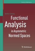 Functional Analysis in Asymmetric Normed Spaces (eBook, PDF)