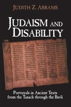 Judaism and Disability - Abrams, Judith Z