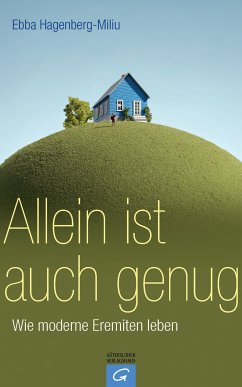 Allein ist auch genug (eBook, ePUB) - Hagenberg-Miliu, Ebba