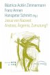 Jesus von Nazaret: Anstoss, Ärgernis,... - Bild 1
