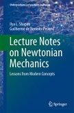 Lecture Notes on Newtonian Mechanics