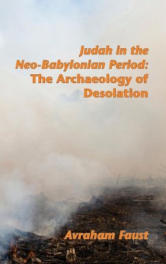 Judah in the Neo-Babylonian Period - Faust, Avraham