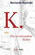 K. oder Die verschwundene Tochter - Bild 1