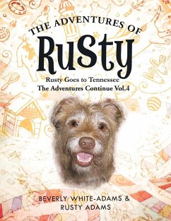 The Adventures of Rusty - White-Adams, Beverly