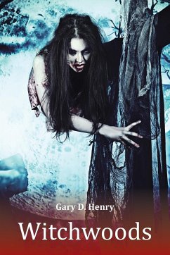 Witchwoods - Henry, Gary D.