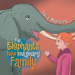 The Elephants New Imaginary Family - Beerstra, Celia