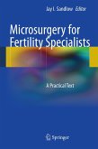 Microsurgery for Fertility Specialists (eBook, PDF)