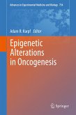 Epigenetic Alterations in Oncogenesis (eBook, PDF)