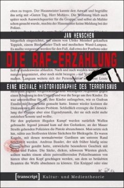 Die RAF-Erzählung - Henschen, Jan