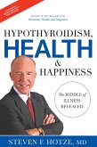 Hypothyroidism, Health & Happiness