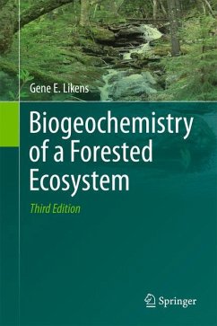 Biogeochemistry of a Forested Ecosystem - Likens, Gene E.